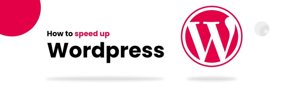 WordPress Websites Speed up