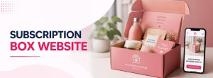 Subscription Box Website