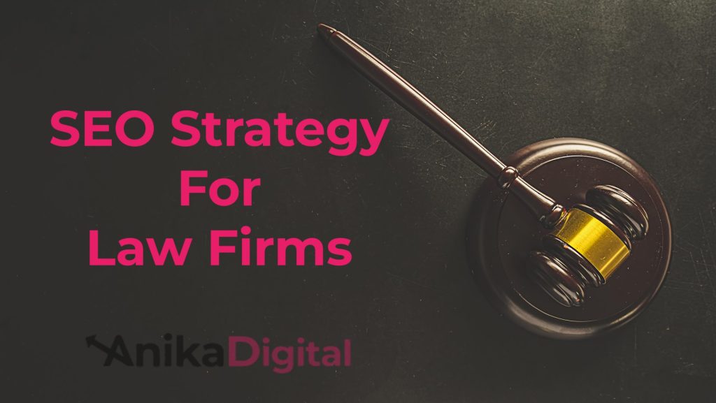 SEO Strategy for Law Firms